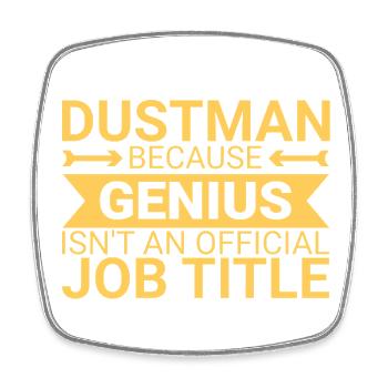 Dustman Genius - Square fridge magnet - white - Front