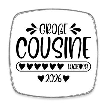 Big Cousin 2026 loading - Square fridge magnet - white - Front