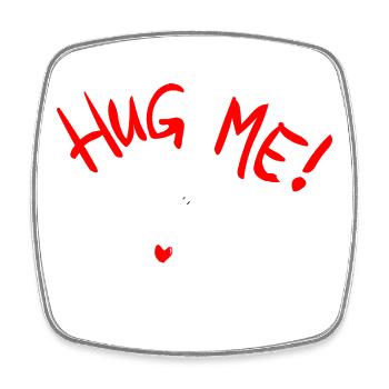 Hug me - Viereckiger Kühlschrankmagnet - Weiß - Vorne