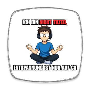 Non Tilted Gamer Saying Design - Square fridge magnet - white - Front