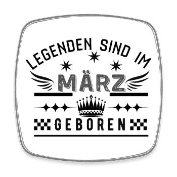 Legenden sind im März geboren - Geburtstag Party  - Viereckiger Kühlschrankmagnet - Weiß - Vorne
