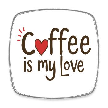 Le café est mon amour, dicton sur le café - Magnet carré - blanc - Devant