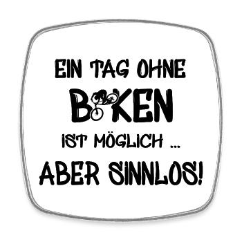 Biken Fahrrad Spruch für Biker BMX - Viereckiger Kühlschrankmagnet - Weiß - Vorne