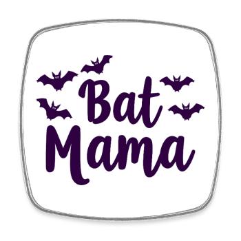 Bat Mama – Bat Mother Statement - Square fridge magnet - white - Front