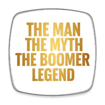 The Man The Myth The Boomer Legend Proud Boo - Square fridge magnet - white - Front