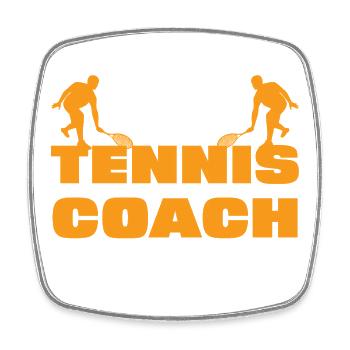 I'm a tennis coach, not a goal - Square fridge magnet - white - Front
