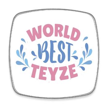 La meilleure teyze (tante) du monde - Türk Teyze - Magnet carré - blanc - Devant