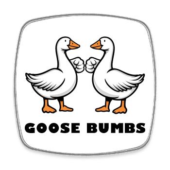 Goose Bumbs – Funny Goose Fist Bump - Square fridge magnet - white - Front