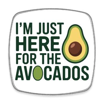 Ich bin nur hier für den Avocado-Ernährungsberater - Viereckiger Kühlschrankmagnet - Weiß - Vorne