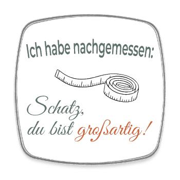 I measured: Honey, you're great! - Square fridge magnet - white - Front