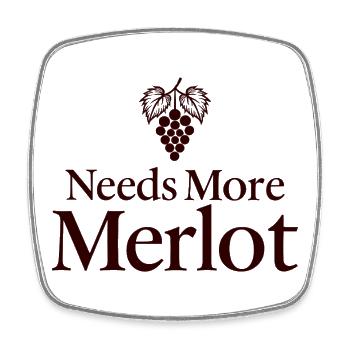 Needs More Merlot Wein Spruch - Viereckiger Kühlschrankmagnet - Weiß - Vorne
