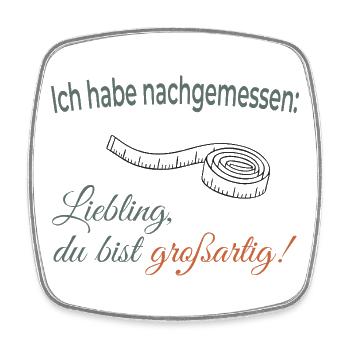 I measured: Darling, you're great - Square fridge magnet - white - Front