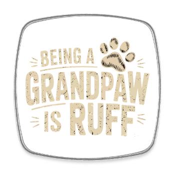 Being a Grandpaw is Ruff - Viereckiger Kühlschrankmagnet - Weiß - Vorne
