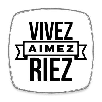 Vivez Aimez Riez  slogan positif - personnalisable - Magnet carré - blanc - Devant