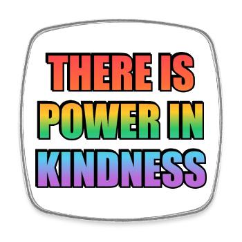 Power in Kindness Rainbow - Square fridge magnet - white - Front