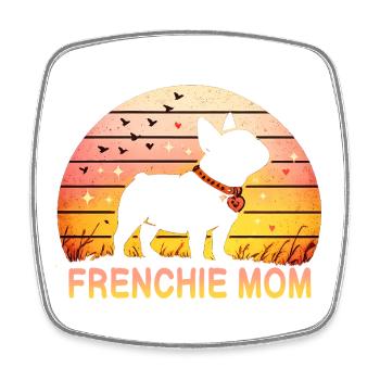 Frenchie Mom - Viereckiger Kühlschrankmagnet - Weiß - Vorne