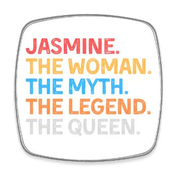 Jasmine la Femme, le mythe, la légende, la reine. - Magnet carré - blanc - Devant