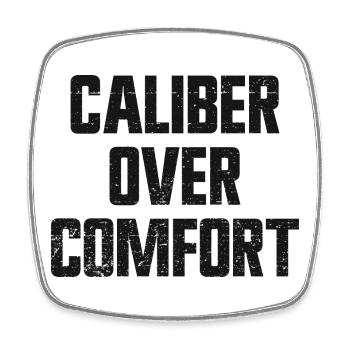 Caliber Ahead of Comfort – Concealed Carry in Accordance with 2nd V - Square fridge magnet - white - Front