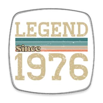 Legend since 1976 Anniversary 1976 Vintage - Square fridge magnet - white - Front