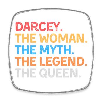 Darcey, die Frau, der Mythos, die Legende, die Königin, - Viereckiger Kühlschrankmagnet - Weiß - Vorne