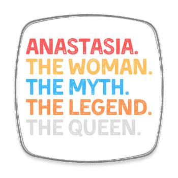 Anastasia La Femme Le Mythe La Légende La Reine - Magnet carré - blanc - Devant