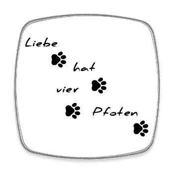 Liebe hat vier Pfoten Schriftmotiv - Viereckiger Kühlschrankmagnet - Weiß - Vorne