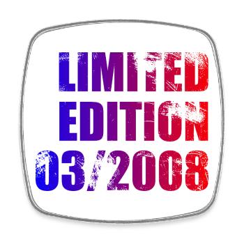 18th Birthday Limited Edition 03/2008 - Square fridge magnet - white - Front