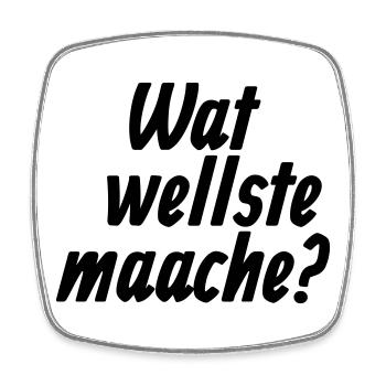 Wat wellste maache? - Et Kölsche Jrundjesetz §7 - Viereckiger Kühlschrankmagnet - Weiß - Vorne