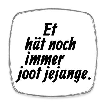 Et hat noch immer joot jejange - Kölsche §3 - Viereckiger Kühlschrankmagnet - Weiß - Vorne