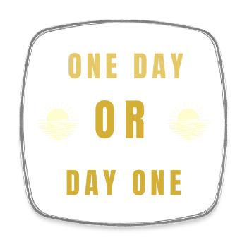 T-shirt motivant de la citation du lever du soleil One Day ou Day One - Magnet carré - blanc - Devant