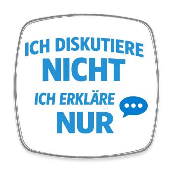 Ich erkläre nur Typografie Blau - Viereckiger Kühlschrankmagnet - Weiß - Vorne