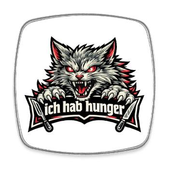 Böse Katze mit "Ich hab Hunger" Spruch - Viereckiger Kühlschrankmagnet - Weiß - Vorne