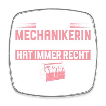 Mechanikerin hat immer recht Handwerkerin - Viereckiger Kühlschrankmagnet - Weiß - Vorne