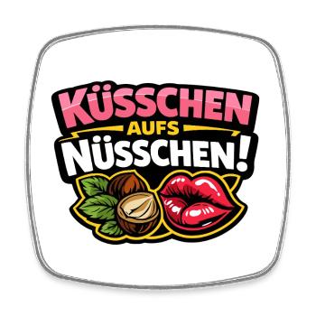 Küsschen aufs Nüsschen – Frecher Kuss Spruch - Viereckiger Kühlschrankmagnet - Weiß - Vorne