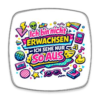 Ich bin nicht erwachsen – Retro - Viereckiger Kühlschrankmagnet - Weiß - Vorne