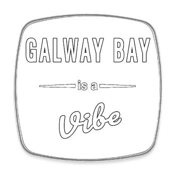 Galway Bay ist ein echter Vibe Spruch - Viereckiger Kühlschrankmagnet - Weiß - Vorne