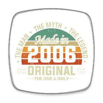 Original 2006 Vintage Born Retro Birthday - Square fridge magnet - white - Front