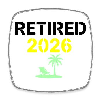 Retired 2026 Rente Palme - Viereckiger Kühlschrankmagnet - Weiß - Vorne