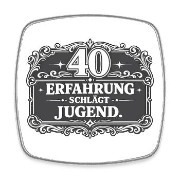 40 Jahre Erfahrung schlägt Jugend Ornament - Viereckiger Kühlschrankmagnet - Weiß - Vorne