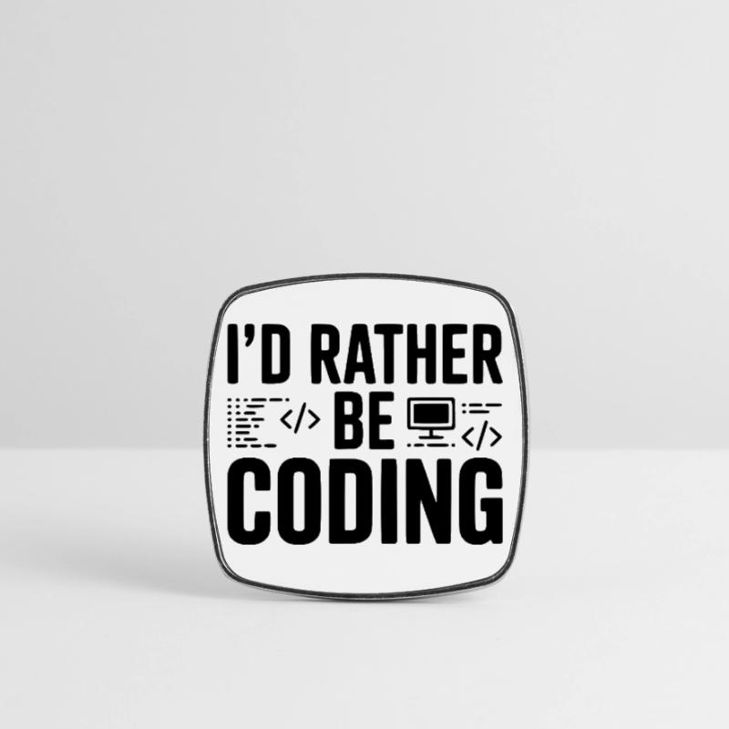 I'd Rather Be Coding Square fridge magnet