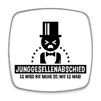 Junggesellenabschied – Nie Mehr Wie Es War! (B) - Viereckiger Kühlschrankmagnet - Weiß - Vorne