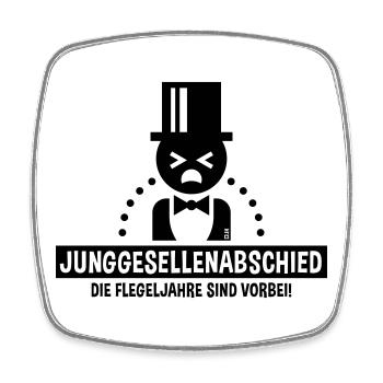 Junggesellenabschied – Flegeljahre Vorbei! (B) - Viereckiger Kühlschrankmagnet - Weiß - Vorne