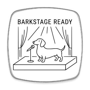 Barkstage Ready Dachshund Dog Stage Festival - Square fridge magnet - white - Front