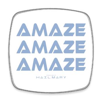 Amaze Amaze Amaze - Sci-Fi Typography Art - Square fridge magnet - white - Front