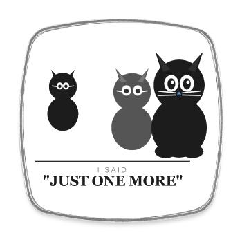 Just One More Cat Trio Silhouettes - Square fridge magnet - white - Front