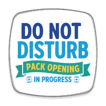 Do Not Disturb Pack Opening In Progress Trading - Square fridge magnet - white - Front