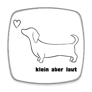 Dackel, klein aber laut  - Viereckiger Kühlschrankmagnet - Weiß - Vorne