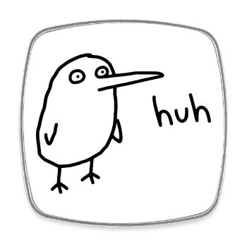 Huh, lustiger verwirrter Derpy-Vogel - Viereckiger Kühlschrankmagnet - Weiß - Vorne