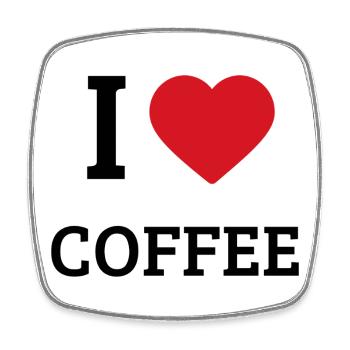 I Love Coffee Saying – Funny Coffee T-Shirt - Square fridge magnet - white - Front