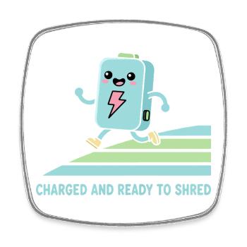 Kawaii E-Bike Battery Ready To Shred - Square fridge magnet - white - Front